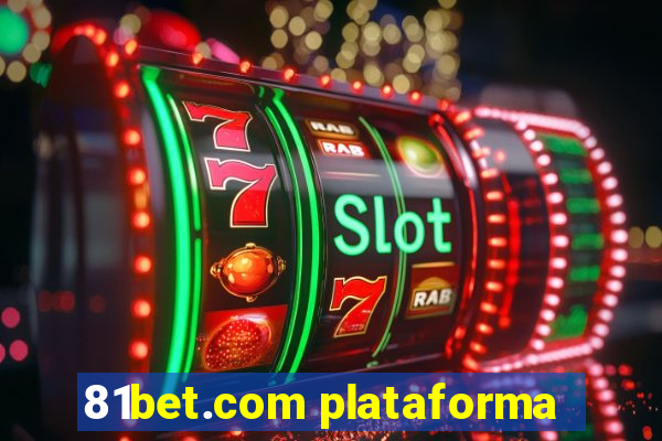 81bet.com plataforma